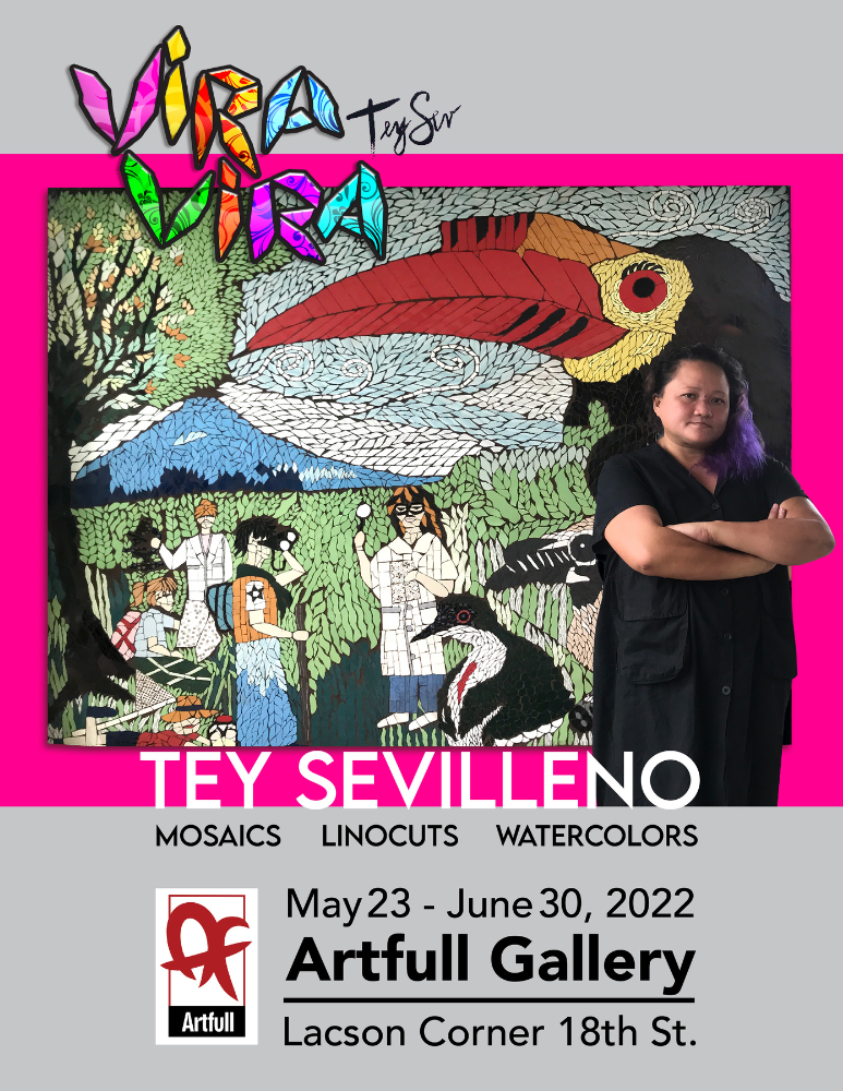 Art Exhibit by Tey Sevilleno Vira Vira watercolors mosaics linocuts gouache